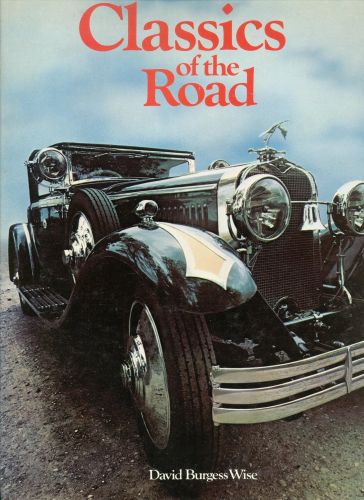 Portada del libro de CLASSICS OF THE ROAD BURGESS-WISE, DAVID