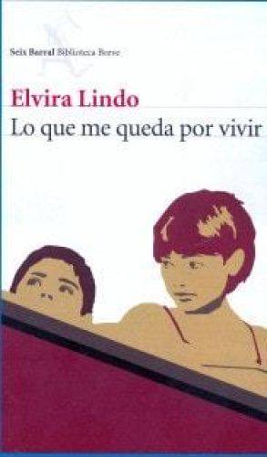 Portada del libro de LO QUE ME QUEDA POR VIVIR