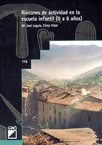 Portada del libro de RINCONES DE ACTIVIDAD EN LA ESCUELA INFANTIL (0 A 6 AÑOS)