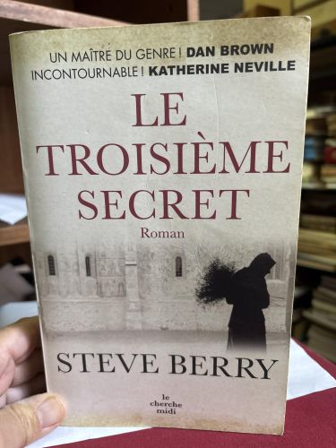 Portada del libro de LE TROISIÈME SECRET BERRY, STEVE AND PININGRE, JEAN-LUC
