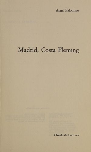 Portada del libro de MADRID COSTA FLEMING [LIBRARY BINDING] ANGEL PALOMINO