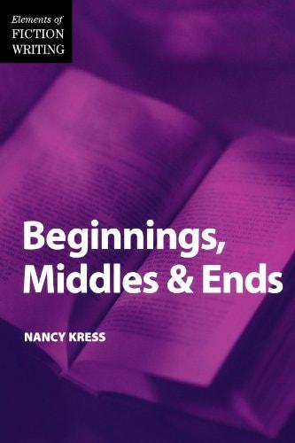 Portada del libro de ELEMENTS OF FICTION WRITING - BEGINNINGS, MIDDLES & ENDS (THE ELEMENTS OF FICTION WRITING) KRESS, NANCY