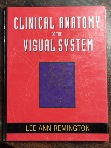 Portada del libro de CLINICAL ANATOMY OF THE VISUAL SYSTEM REMINGTON OD  MS, LEE ANN