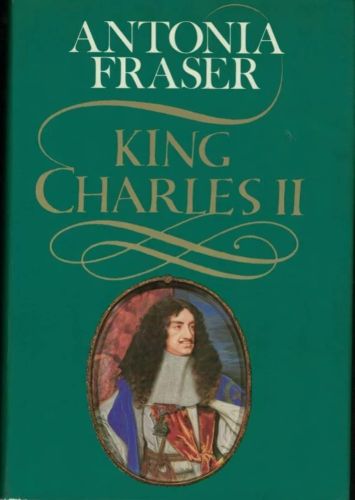Portada del libro de KING CHARLES II FRASER, LADY ANTONIA