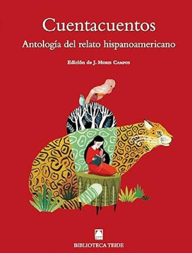 Portada del libro de Biblioteca Teide 079 - Cuentacuentos. Antología del cuento hispanoamericano