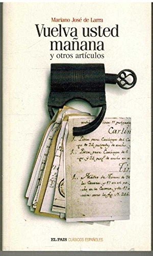 Portada del libro de Vuelva usted mañana y otros artículos