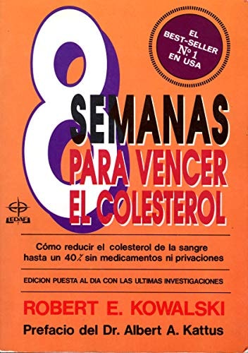 Portada del libro de Ocho Semanas Para Vencer el Colesterol