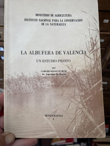 Portada del libro de LA ALBUFERA DE VALENCIA UN ESTUDIO PILOTO