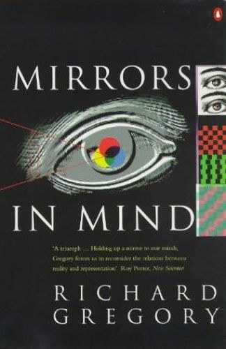 Portada del libro de MIRRORS IN MIND (PENGUIN PRESS SCIENCE S.) GREGORY, RICHARD