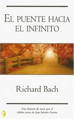 Portada del libro de El Puente Hacia El Infinito