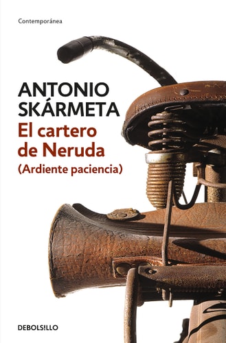 Portada del libro de El cartero de Neruda (Ardiente paciencia)
