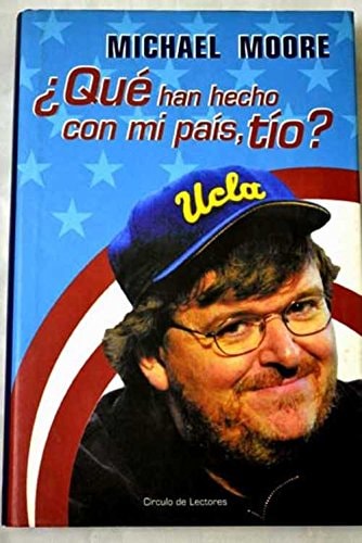 Portada del libro de ¿Qué han hecho con mi país, tío?