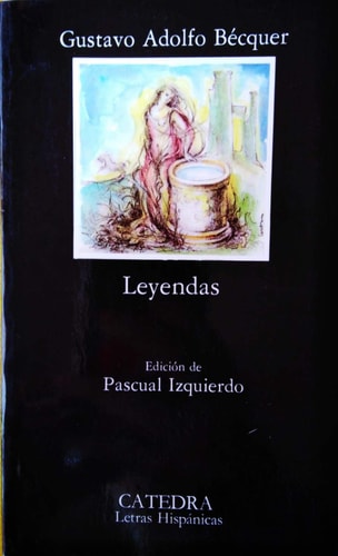 Portada del libro de Leyendas (Letras Hispanicas) (Spanish Edition)