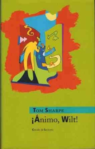 Portada del libro de ¡Ánimo, Wilt!