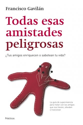 Portada del libro de Todas esas amistades peligrosas