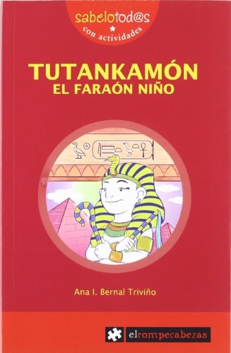 Portada del libro de TUTANKAMÓN el faraón niño