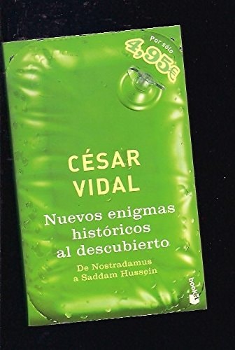Portada del libro de Nuevos enigmas historicos al descubierto De Nosrtradamus a Saddam Hussein