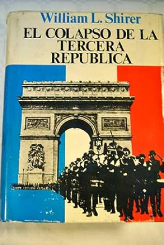 Portada del libro de La caída de la tercera república. (Vol. I)
