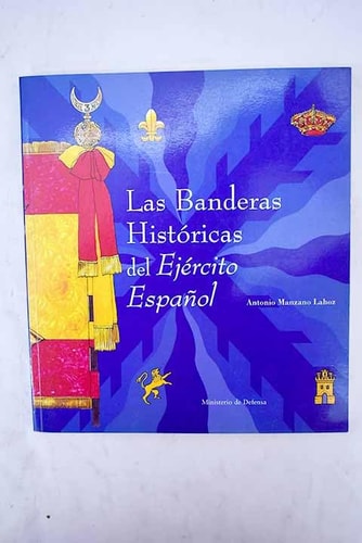 Portada del libro de Las banderas históricas del ejército español