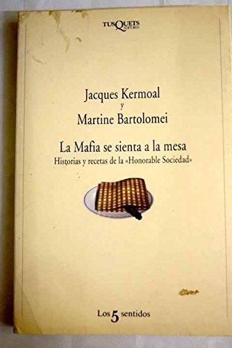 Portada del libro de La Mafia Se Sienta a la Mesa