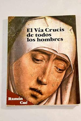 Portada del libro de Via Crucis de todos los Hombres, el