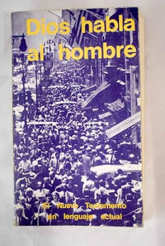 Portada del libro de Dios Habla al Hombe. El Nuevo Testamento en Lenguaje Actual