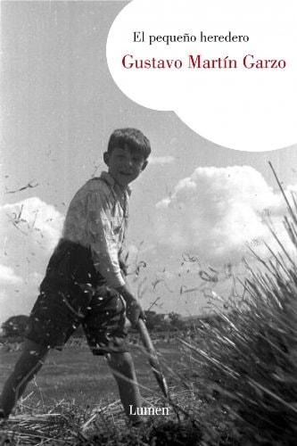 Portada del libro de EL PEQUEÑO HEREDERO (NARRATIVA) GARZO, GUSTAVO