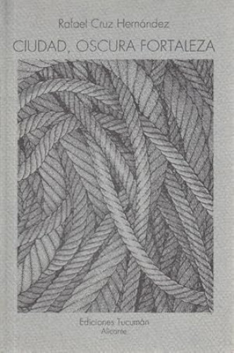 Portada del libro de Ciudad, oscura fortaleza