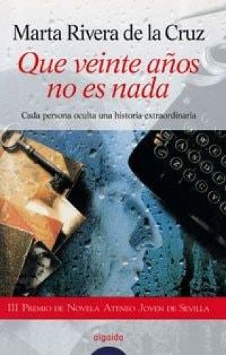 Portada del libro de QUE VEINTE AÑOS NO ES NADA