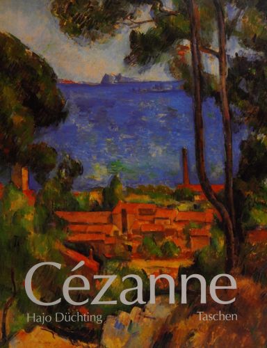 Portada del libro de PAUL CEZANNE: 1839-1906 : NATURE INTO ART DUCHTING, HAJO