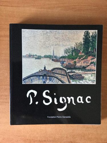 Portada del libro de PAUL SIGNAC [PAPERBACK] FONDATION PIERRE GIANADDA