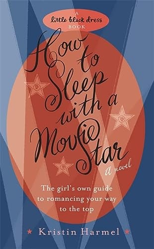 Portada del libro de How to Sleep with a Movie Star