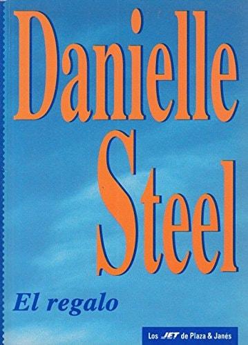 Portada del libro de EL REGALO STEEL, DANIELLE