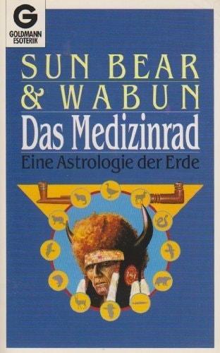 Portada del libro de DAS MEDIZINRAD. EINE ASTROLOGIE DER ERDE [PERFECT PAPERBACK]