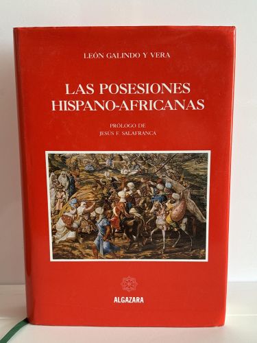 Portada del libro de Posesiones hispano-africanas, las