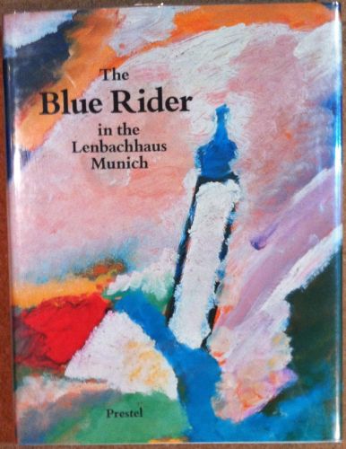 Portada del libro de BLUE RIDER IN THE LENBACHHAUS MUNICH ZWEITE, ARMIN