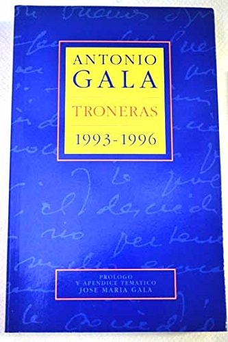 Troneras 1993-1996 (Spanish Edition)
