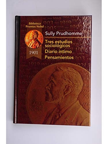 Tres estudios sociológicos Diario íntimo; Pensamientos