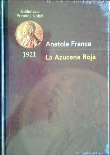 La azucena roja (Premio Nobel en 1921)