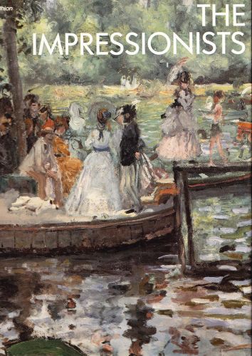 Portada del libro de THE IMPRESSIONISTS [HARDCOVER] COURTHION, PIERRE