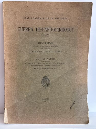 Portada del libro de Guerra Hispano-Marroquí (1859-60). Discurso de Francisco Martín Arrúe. Real Academia de la Historia
