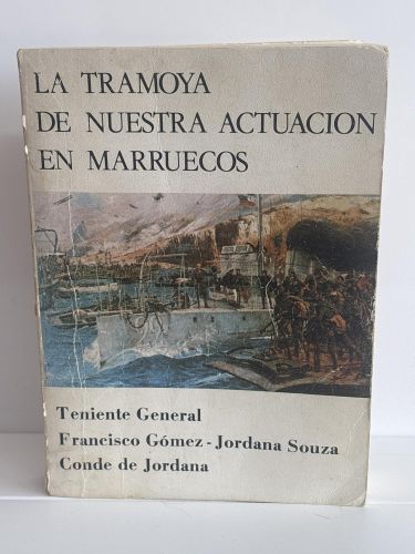 La tramoya de nuestra actuación en Marruecos