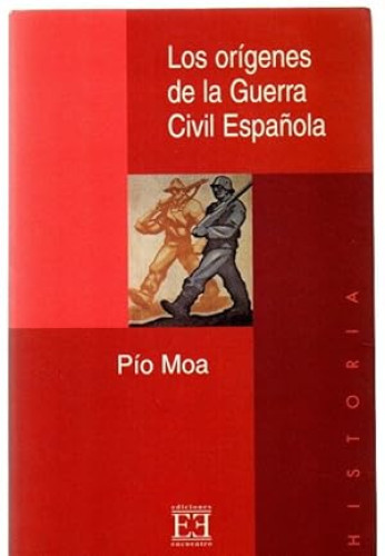 Los orígenes de la guerra civil española
