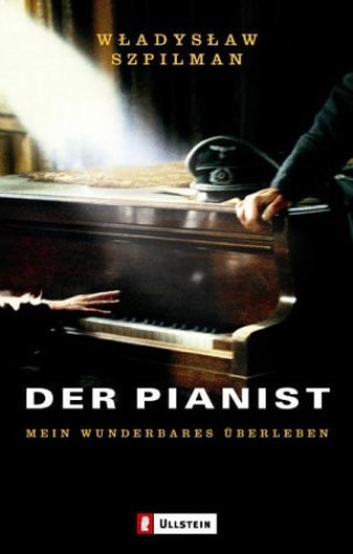 Der Pianist. Mein wunderbares Überleben.