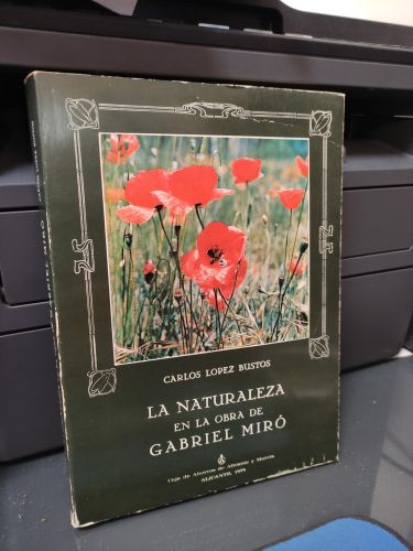 LA NATURALEZA EN LA OBRA DE GABRIEL MIRO