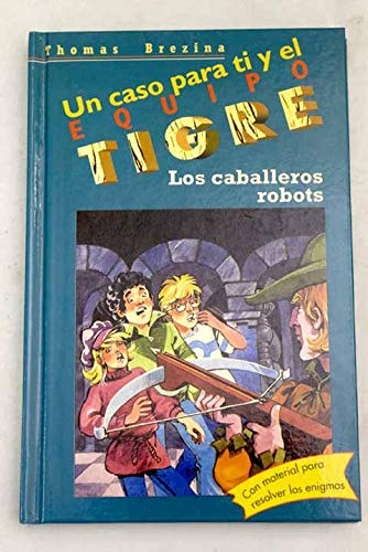 Portada del libro de Los caballeros robots