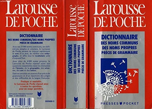 Larousse de poche dictionnaire des noms communs, des noms propres, précis de grammaire