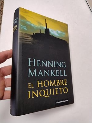 El hombre inquieto