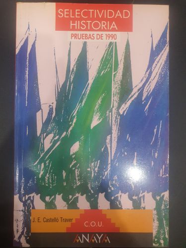 Portada del libro de Selectividad, historia del mundo contemporáneo: pruebas de 1990