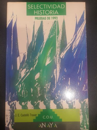 Portada del libro de Selectividad, historia del mundo contemporáneo Pruebas de 1992